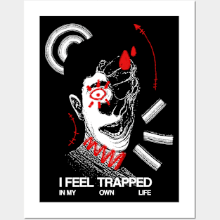 I FEEL TRAPPED IN LIFE?! Posters and Art